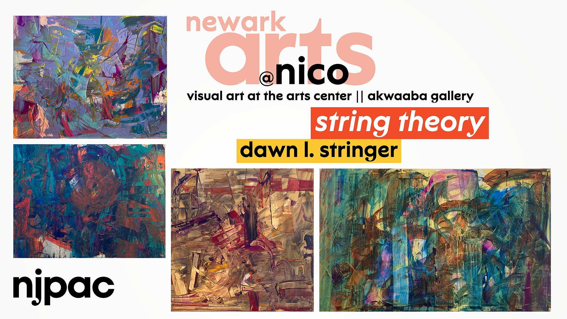 1920X1080_NewarkArts_String Theory_social3 Newark Arts @ nico, visual art at the art center | Akwaaba Gallery , String Theory by Dawn L. Stringer